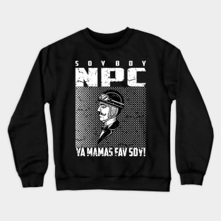 soy boy npc 01 Crewneck Sweatshirt